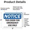 Signmission This Door For Emergency Use Only, 5 in W x Rectangle, Vinyl Decal OS-2PACK-NS-D-35-L-16671 - alternate 4